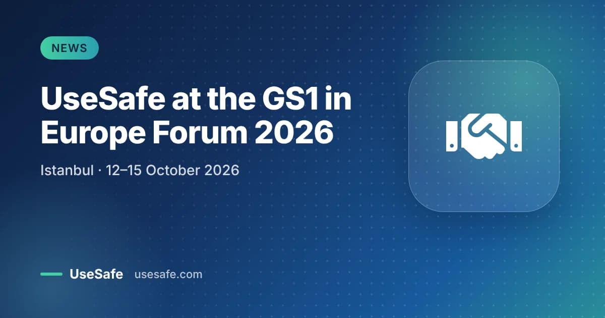UseSafe sponsors the GS1 in Europe Forum 2026 in Istanbul