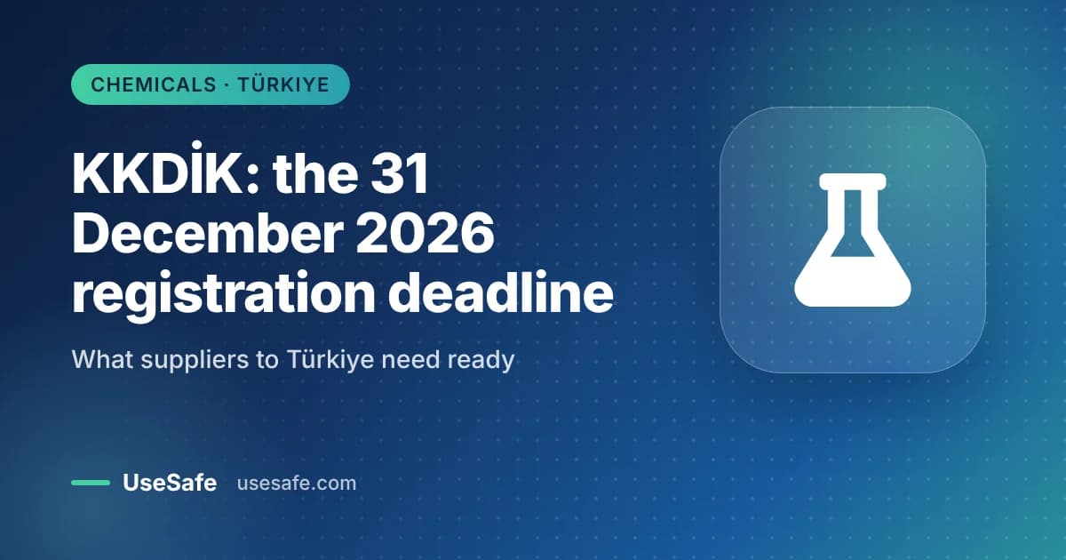 KKDİK: what the 31 December 2026 registration deadline means for suppliers to Türkiye